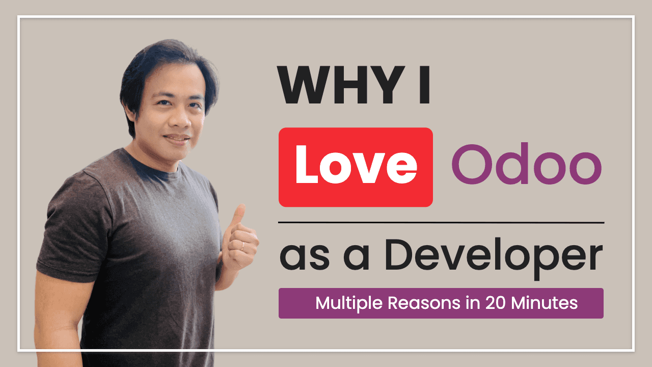 Why I Love Odoo as a Developer?